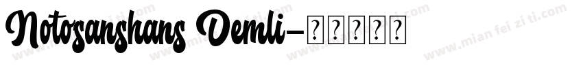 Notosanshans Demli字体转换